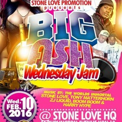 STONE LOVE AT THE BIG ASH WEDNESDAY JAM FEB 2016