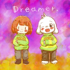 Dreamer.