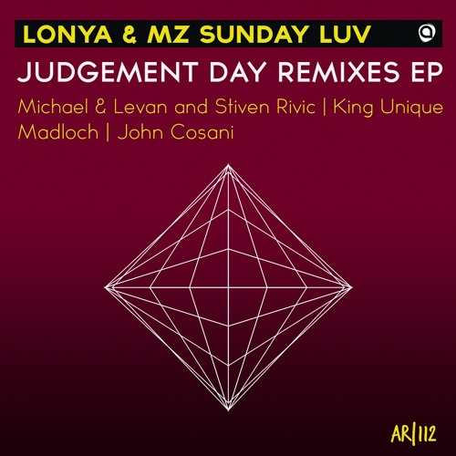 Lonya & Mz Sunday Luv - Judgement Day (Madloch Remix) SC Edit - AR112