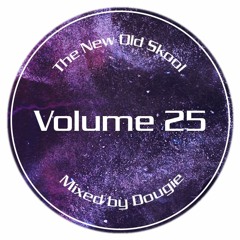 The New Old Skool - Vol. 25