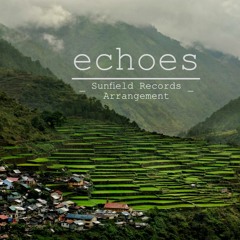 echoes (the Sunfield Records arrangement)