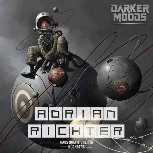 Adrian Richter @ Darker Moods - Haus 33 Nürnberg 04.06.16