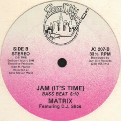 Matrix Featuring D.J. Slice â€Žâ€“ Jam It's Time (Bass Beat)-2.mp3