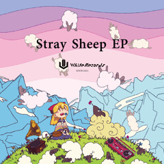 【FREE TRACK】yuki. - Stray Sheep【Stray Sheep EP】+Remix Stem