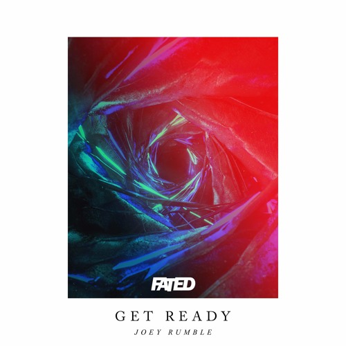 Joey Rumble - Get Ready