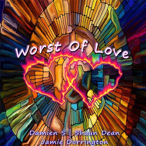 Shaun Dean - Damien S & Jamie Dorrington - Worst Of Love