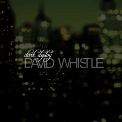 David Whistle - Dark Deploy (Original Mix)