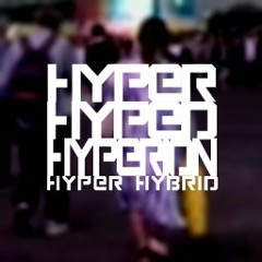 [PREV]HYPER HYPED HYPERION(HYPER "HYPER" MIX)
