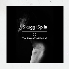 The Silence That You Left