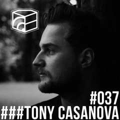 Tony Casanova live! - Jeden Tag ein Set Podcast 037