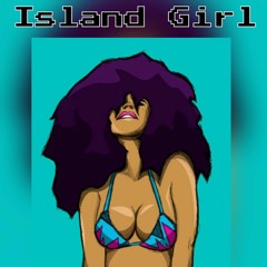 ISLAND GIRL -CIRE