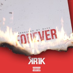 Forever [Prod. MarzBeatz]