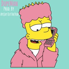 DOPEMAN [produced By Ayejay Outthetrap]