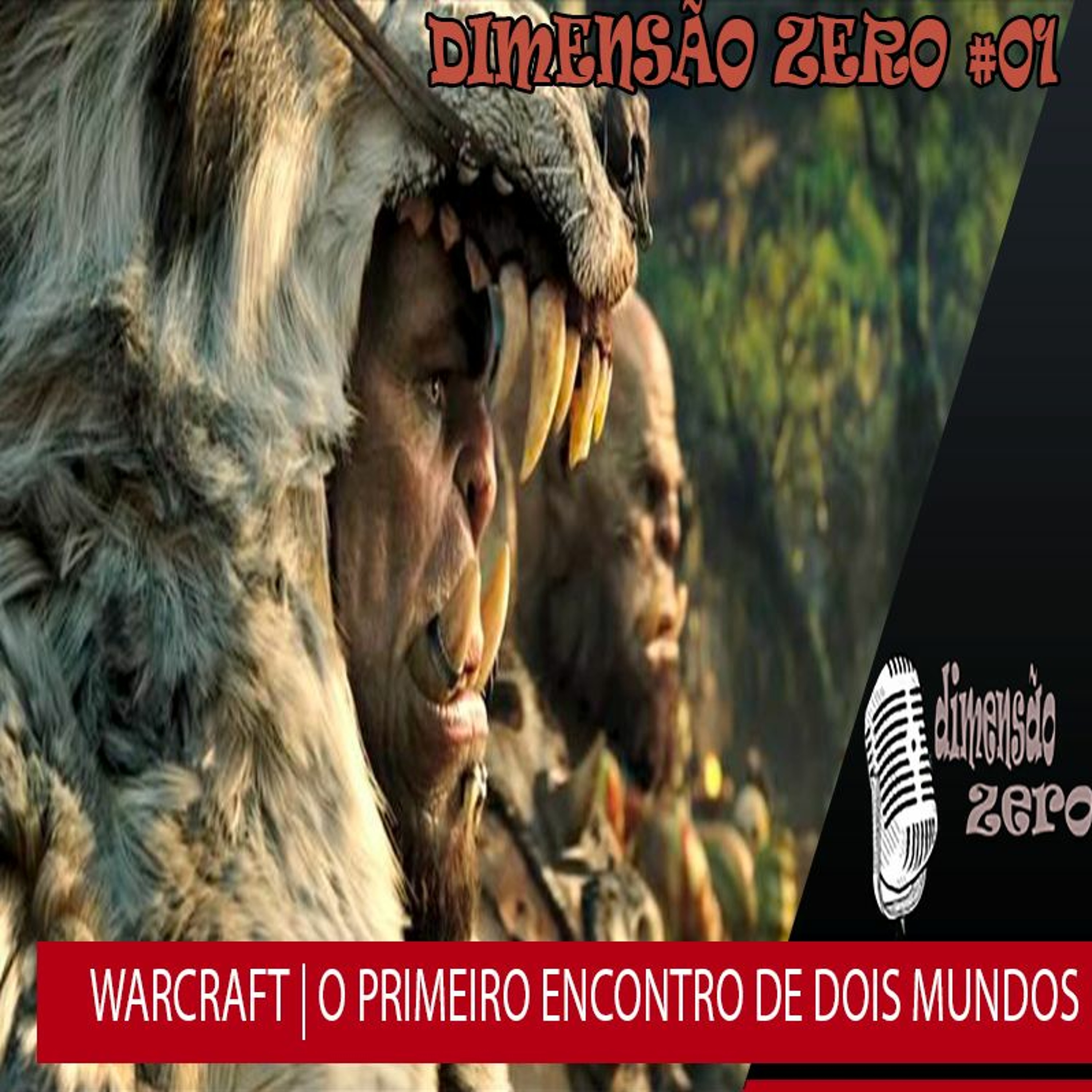 Warcraft - O Primeiro Encontro de Dois Mundos episode artwork