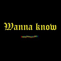 Coffi - Wanna Know