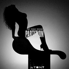 Beyoncé - Partition (FWT Studio Version)
