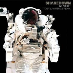 Shakedown - At Night (Toby Lawrence Remix)