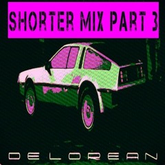The 1980's Remixes Remixed - "Delorean Edition" Shorter Mix Part 3