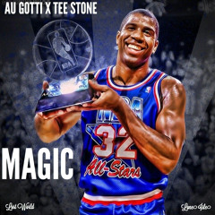 Au Gotti x Tee Stone - Magic