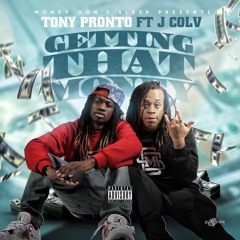 Getting That Money (Feat. J Colv)