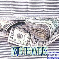 Sosa G #KOTM - Inside The Mattress Freestyle
