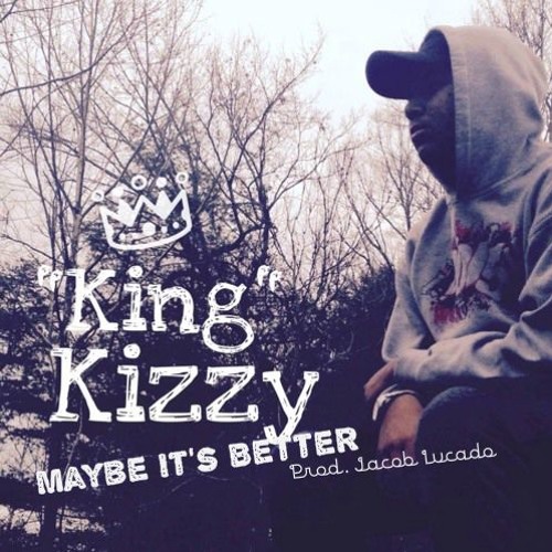Keenan Mitchell - Maybe It's Better (Prod. Jacob Lucado)
