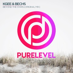 Kgee & Bechs - Beyond The Stars (Original Mix)[Purelevel Recordings]