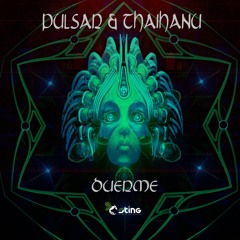 Pulsar & Thaihanu - Duerme (Feat Spinney Lainey)