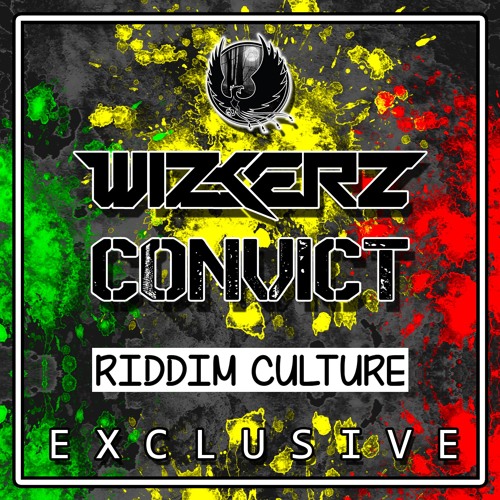 Wizkerz ✘ Convict - Riddim Culture [Shadow Phoenix Exclusive]
