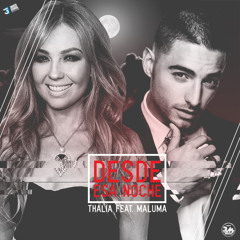 Thalia & Maluma - Desde Esa Noche [Rosfel Marin Club Mix]
