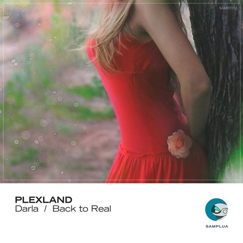 Plexland - Back To Real (Original Mix)