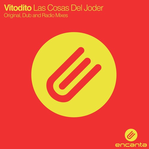 Vitodito - Las Cosas Del Joder (Radio Edit) [OUT NOW]