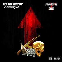 ALL THE WAY UP