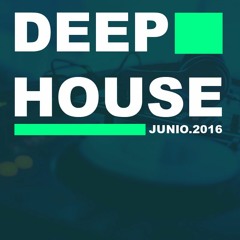 Deep House Session - Junio 2016