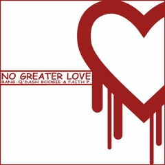 No Greater Love