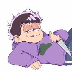 [OSOMATSU - SAN] I With A Reputation For Follow - Up Suicide