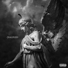 JEALOUSY by Tibz . Arsiney . J Stone . Kev Hef