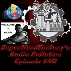 Audio Pollution Episode 148: WELCOME TO BIRF!!