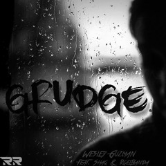 GRUDGE - Wesley Guzman feat. Shaq & ROELBanda (Prod by Rico Rod)