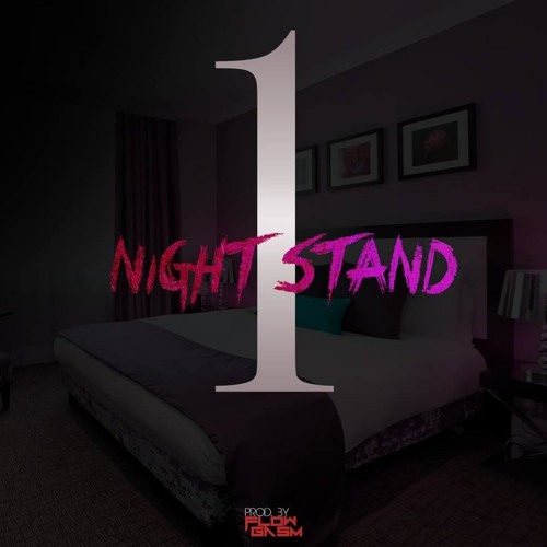 One Night Stand (Prod. By FlowGasm)