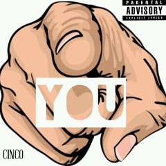 YOU x CINCO