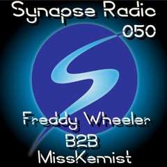 Synapse Radio Episode 050 (Freddy Wheeler B2B MissKemist)