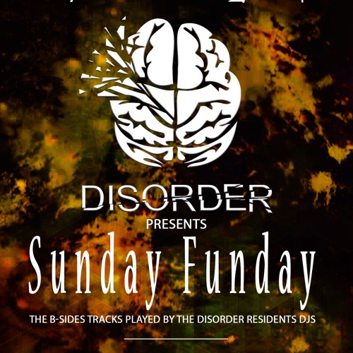 Disorder Residents@Sunday Funday, The Banshee Labyrinth (Edinburgh, UK) 5.06.2016