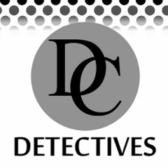 DC Detectives Episode 4: The King Of The World