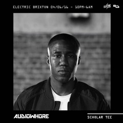 Scholar Tee @ Audiowhore - Electric Brixton 04.06.2016