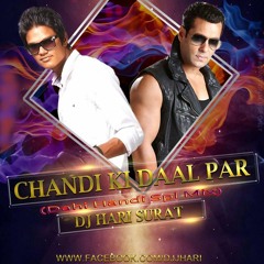Chandi Ki Daal Par(Dahi Handi Spl Mix)-Dj Hari Surat-2015