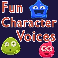 Fun Character Voices