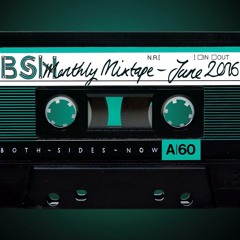BSN Monthly Mixtape - June 2016