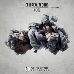 V.A. - Ethereal Techno #002 [SYYKET002]