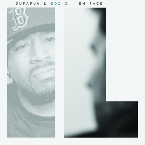 Supafuh Feat Edo G - En Face [Prod Dandy Teru]